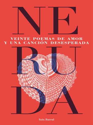 cover image of Veinte  poemas de amor y una canción desesperada